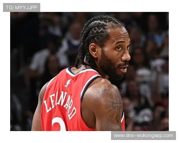 伦纳德背身单打效率回升 比伤前更具终结力